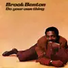 Brook Benton - Do Your Own Thing